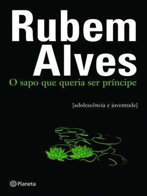 cover image of O sapo que queria ser príncipe